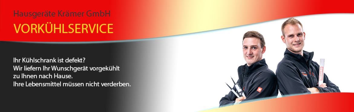 Hausgeräte Krämer VorkühlService
